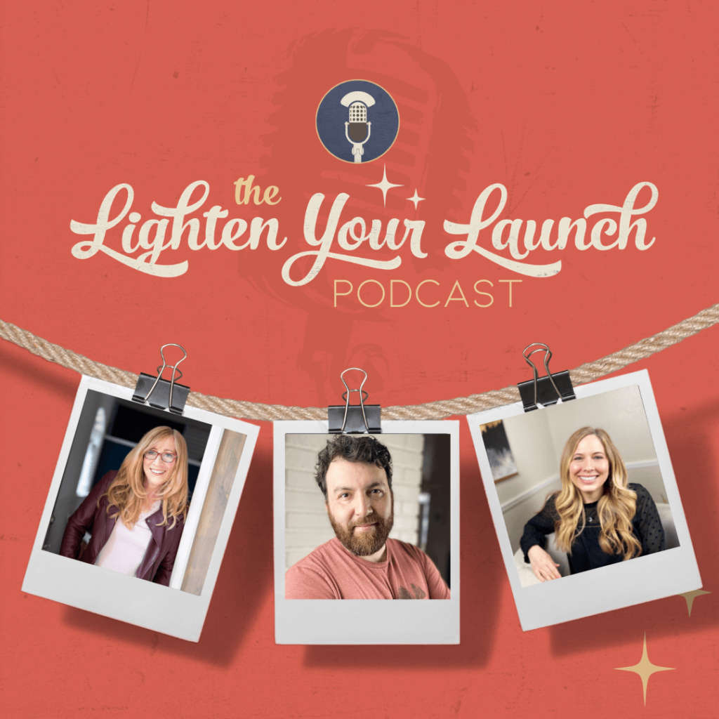 the Lighten Your Launch Podcast Thumb 2